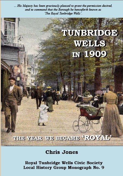 TUNBRIDGE WELLS IN 1909